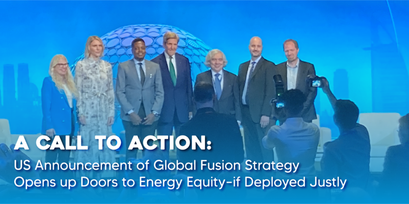 A Call to Action: US Announcement of Global Fusion Strategy Opens up Doors to Energy Equity–if Deployed Justly
